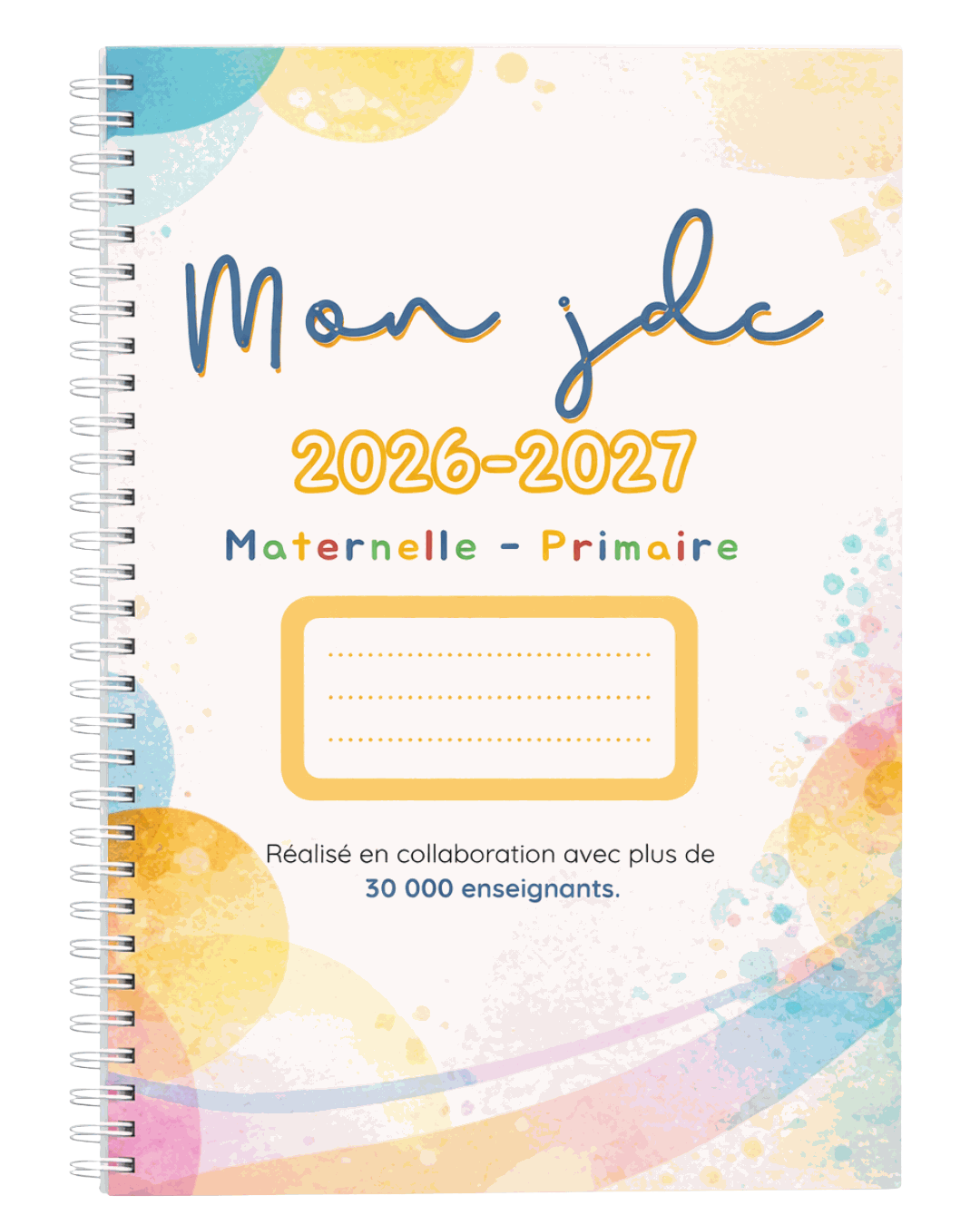 Couverture du JDC papier relié, édition 2026-2027, maternelle et primaire